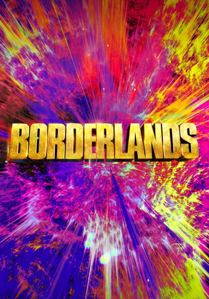 Borderlands movie where to watch streaming online